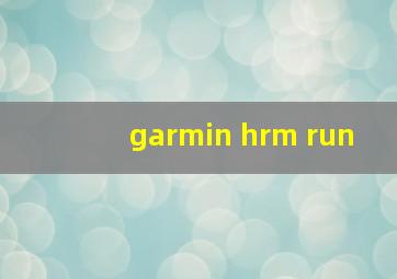 garmin hrm run